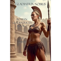 Gladiatrix Nobilis - Paperback