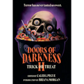 Doors of Darkness II: Trick or Treat - Hardcover