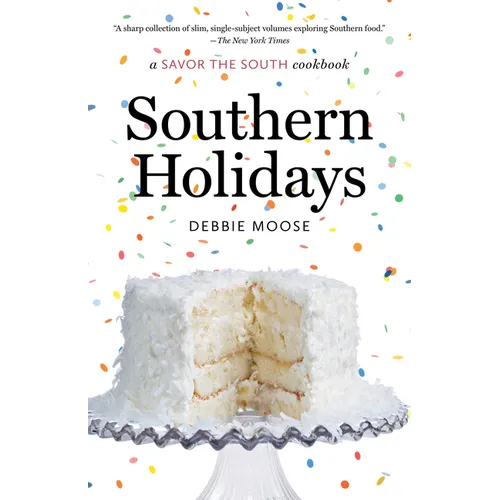 Southern Holidays: A Savor the South Cookbook - Paperback