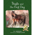 Thistle and Her First Day - Paperback