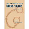 The Transatlantic Slave Trade: A History - Hardcover