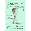 Gastrophysics: The New Science of Eating - Paperback