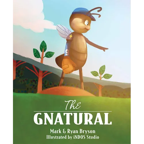 The Gnatural - Hardcover