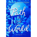 A Path to the World - Paperback