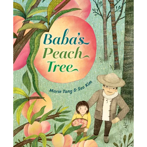 Baba's Peach Tree - Hardcover