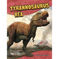Tyrannosaurus Rex - Library Binding
