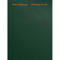 Piero Manzoni: Writings on Art - Hardcover