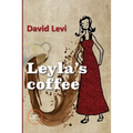 Leyla's Coffee - Paperback
