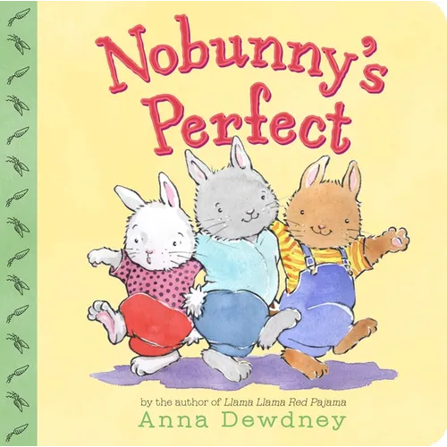 Nobunny's Perfect - Board Book