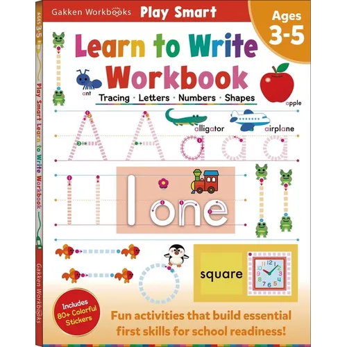 Play Smart Learn to Write Workbook: Ages 3-5: Tracing, Letters, Numbers, Shapes - Paperback