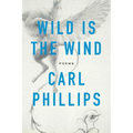 Wild Is the Wind: Poems - Paperback