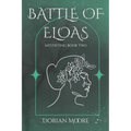Battle of Eloas: Mystifying Book Two - Paperback