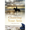 Chancing Your Arm - Paperback