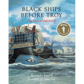 Black Ships Before Troy - Hardcover