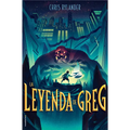 La Leyenda de Greg / The Legend of Greg - Hardcover