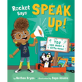 Rocket Says Speak Up! - Hardcover