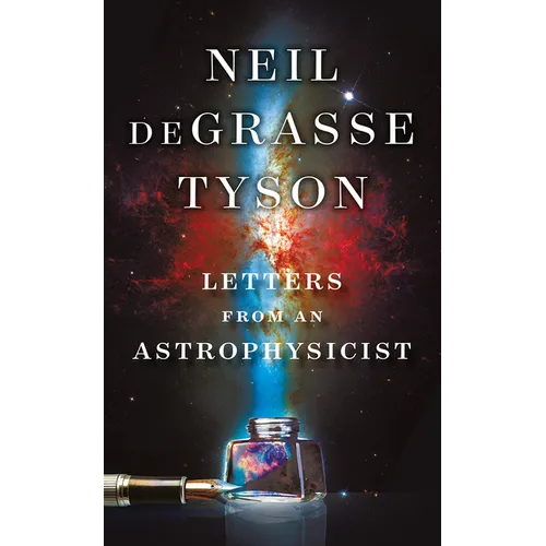 Letters from an Astrophysicist - Hardcover