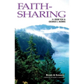 Faith-Sharing: Dynamic Christian Witnessing by Invitation - Paperback