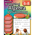 Middle School Algebra Workbook 6th to 8th Grade: Pre Algebra Grade 6-8, Equations One Side, Two Side, Solving Inequalities and Equations, Order of Ope - Paperback