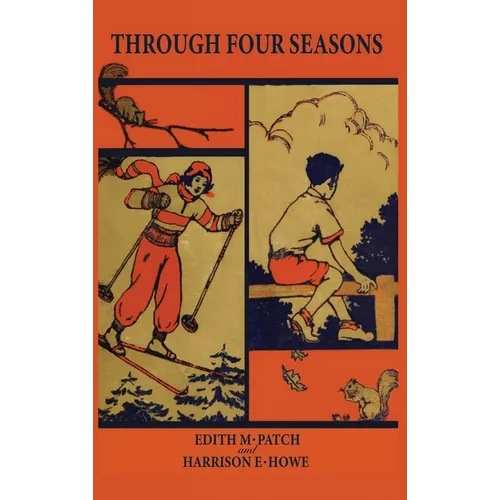 Through Four Seasons (Nature and Science Readers) - Hardcover