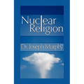 Nuclear Religion - Paperback