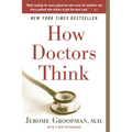 How Doctors Think - Paperback