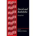 David and Bathsheba: By George Peele - Paperback