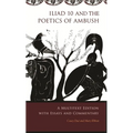 Iliad 10 and the Poetics of Ambush: A Multitext Edition with Essays and Commentary - Paperback