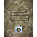 Dragon's Claws: The Improvised Explosive Device (IED) As a Weapon of Strategic Influence - Paperback