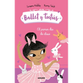 El Primer Día de Clases / Ballet Bunnies #1: The New Class - Paperback