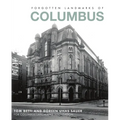 Forgotten Landmarks of Columbus - Paperback