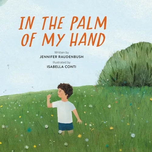 In the Palm of My Hand - Hardcover