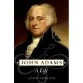 John Adams: A Life - Paperback