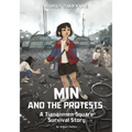 Min and the Protests: A Tiananmen Square Survival Story - Hardcover