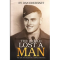 The World Lost a Man - Paperback
