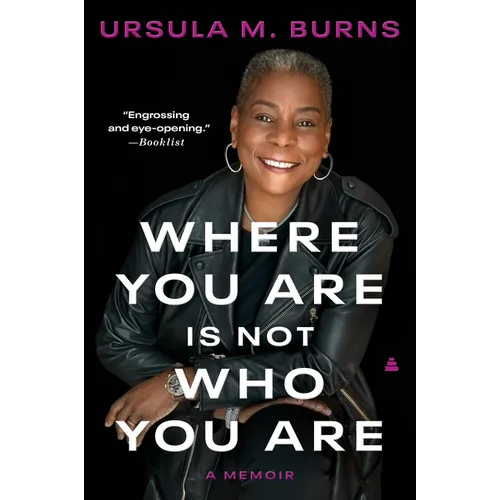 Where You Are Is Not Who You Are - Paperback