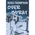 Overspray - Paperback