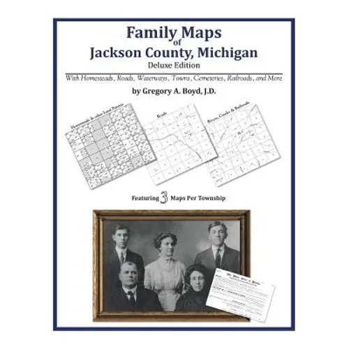Family Maps of Jackson County, Michigan - Paperback