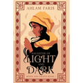 Daughter of Light and Dark - Hardcover