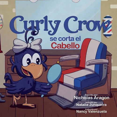 Curly Crow se corta el cabello: Un libro infantil sobre identidad y confianza para niños de 4 a 8 años - Paperback