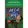 Last Call at the Local - Paperback