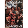 Cordobeses: En la conquista de América - Paperback