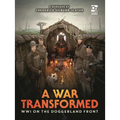 A War Transformed: Wwi on the Doggerland Front: A Wargame - Hardcover