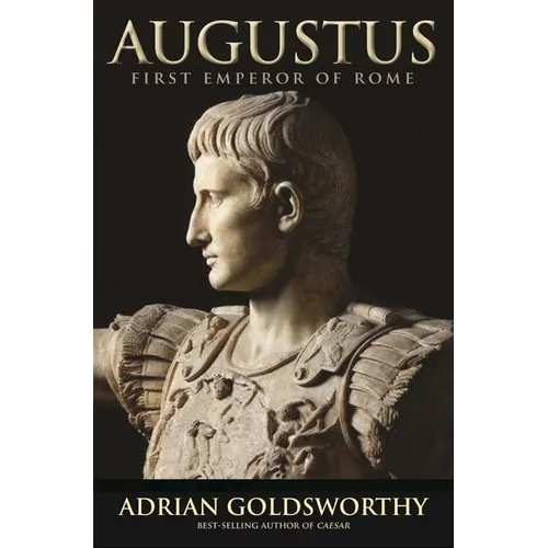 Augustus: First Emperor of Rome - Paperback