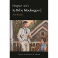 Harper Lee's to Kill a Mockingbird: New Essays - Hardcover