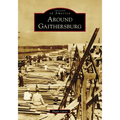 Around Gaithersburg - Paperback