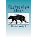 Thylacoleo Lives - Paperback
