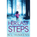 Her Last Steps: A psychological suspense thriller - Paperback