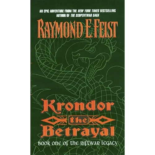 Krondor the Betrayal:: Book One of the Riftwar Legacy - Mass Market Paperbound
