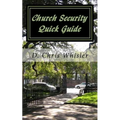 Church Security Quick Guide - Paperback